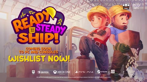 Ready, Steady, Ship! - Official Announcement Trailer