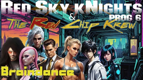 Red Sky kNights - Prog 6 Part 3 Cyberpunk RED