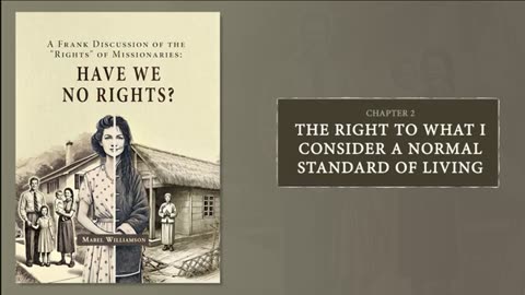 Have We No Rights?-A Frank Discussion of the "Rights" of Missionaries (Audiobook)