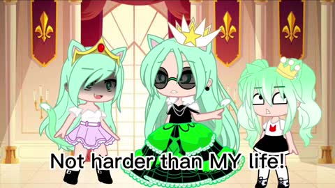 Your sister have a really hard life (Gacha club) (meme)