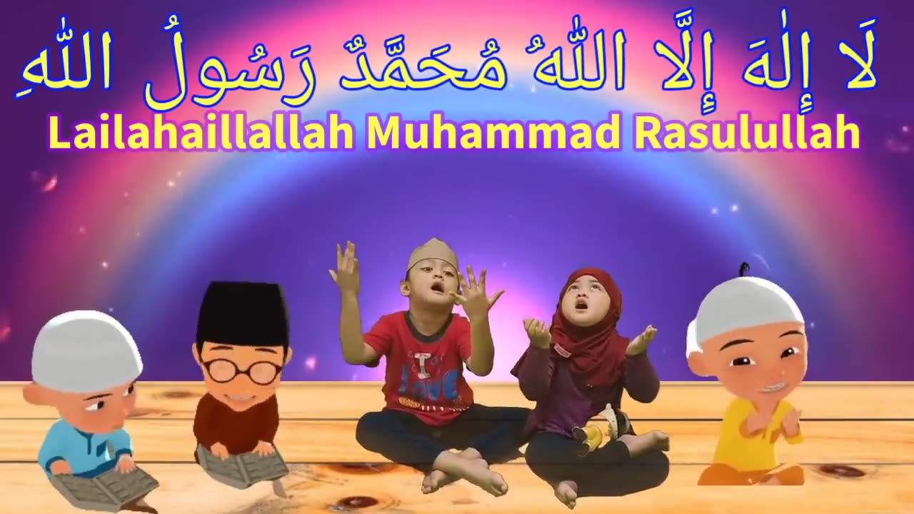 La ilaha illallah Muhammadur Rasulullah Upin ipin