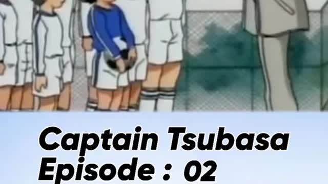 Nostalgia captain tsubasa episode 2