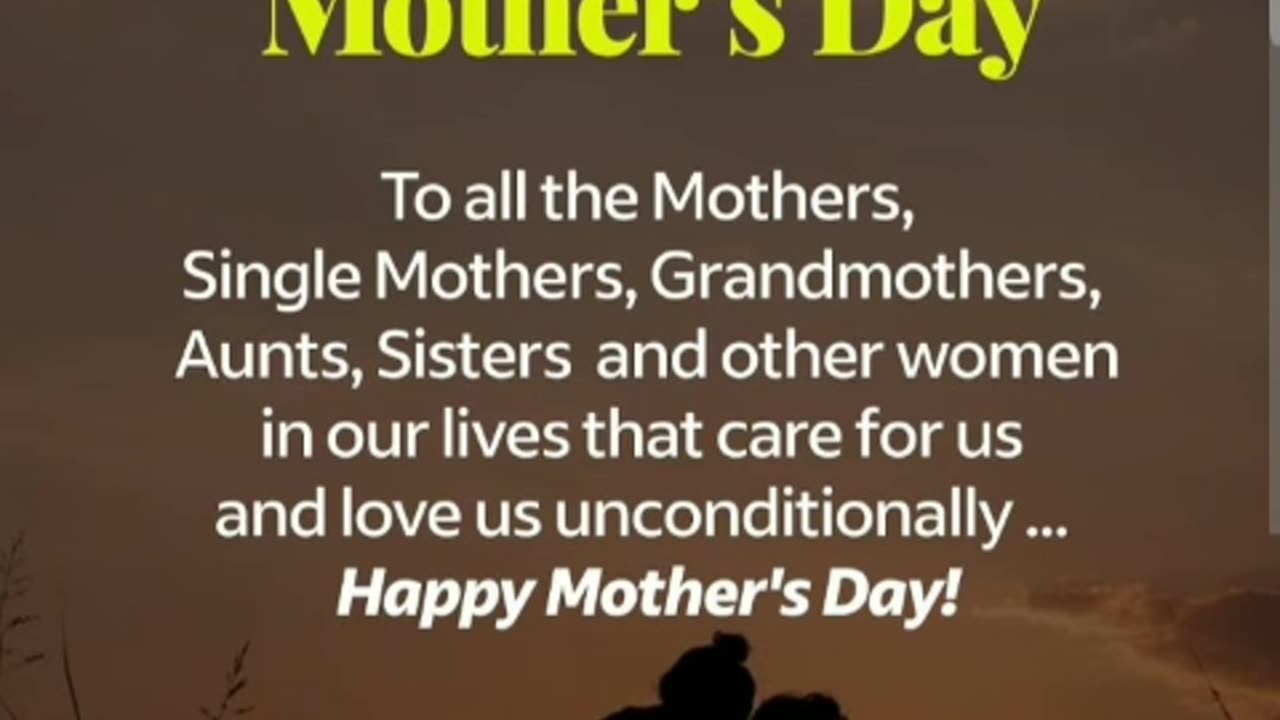 Happy mothers day to all moms out there 5/12/24