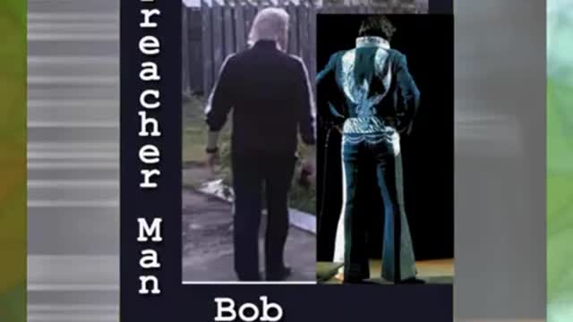 Elvis is Preacher Man Bob, revelation4