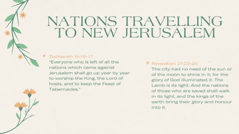 Who Will The "Nations" Be During The Millenial Reign? - Revelation 21