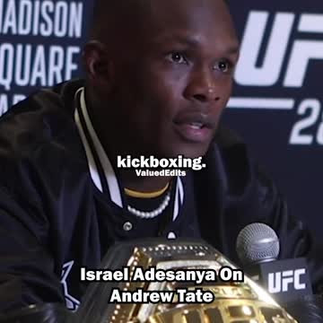 Israel Adesanya on Andrew Tate