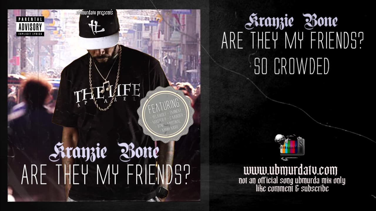 Krayzie Bone - So Crowded
