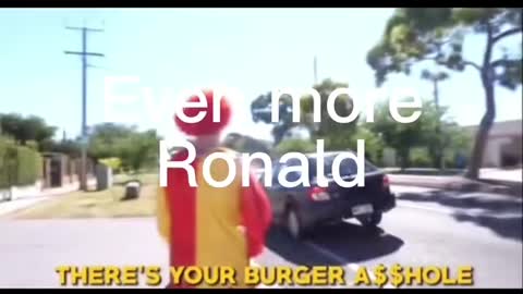 Ronald Mcdonald wasn't happy