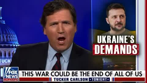 “Up Yours Buddy!”: Tucker Tells Zelensky to Take His Demands Elsewhere