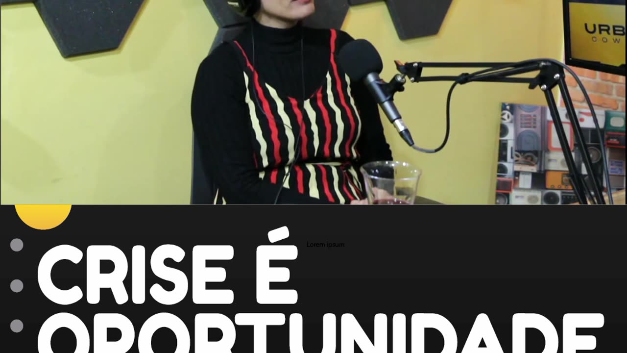 Crise é oportunidade | SHORTS URBAN COWORK