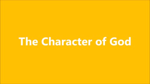 Godliness | The Character of God - RGW Love Teaching