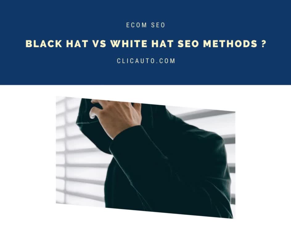 BLACK HAT VS WHITE HAT SEO METHODS ?