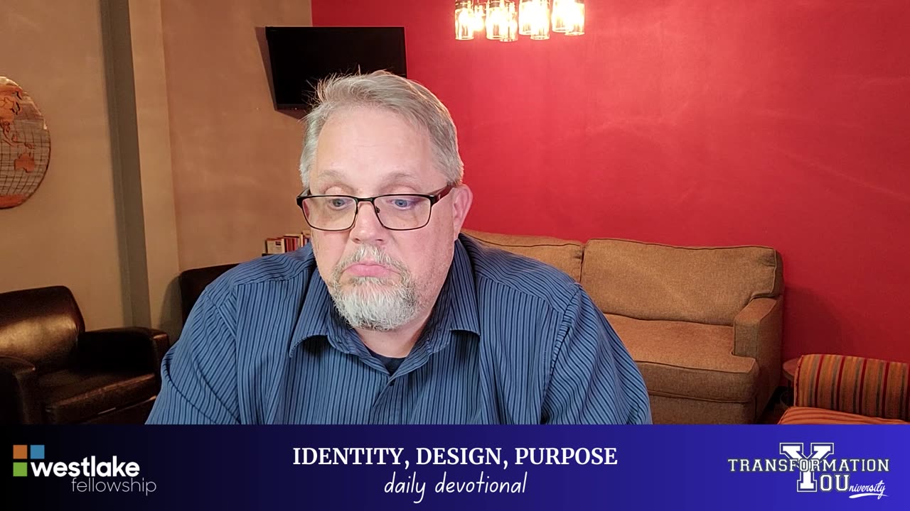 Identity, Design, Purpose - Daily Devotional / DAY 29