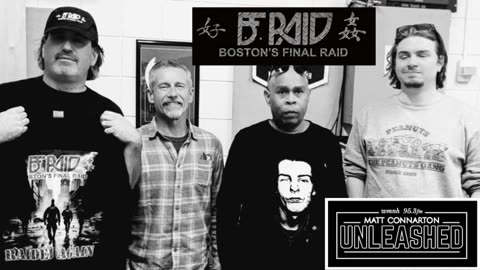 Matt Connarton Unleashed: B.F. Raid (Boston's Final Raid)