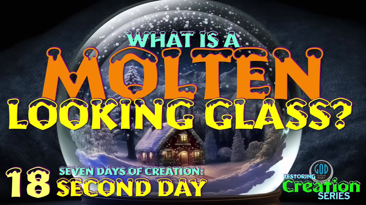 The Firmament: a molton looking glass