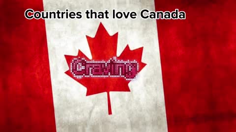 Countries that love Canada ????