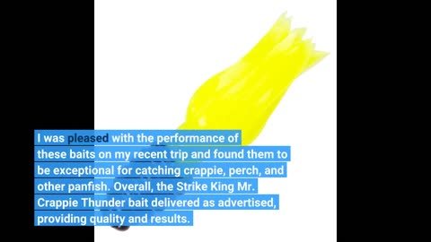 Customer Feedback: Strike King Mr. Crappie Thunder Bait