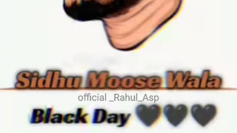 Sidhu moosewala black day