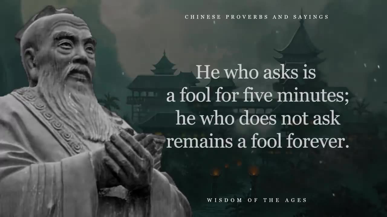 Wise Chinese Proverbs and Sayings !!! Great wisdom of China