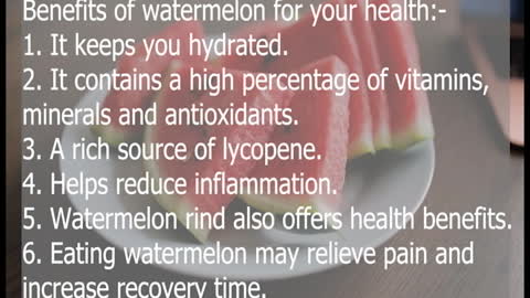 Benefits of watermelon for your health:-