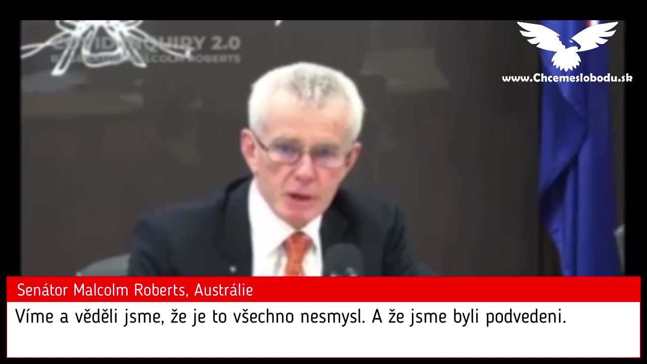 Senátor Roberts z Austrálie to říká: "Spravedlnost vás dohání!"