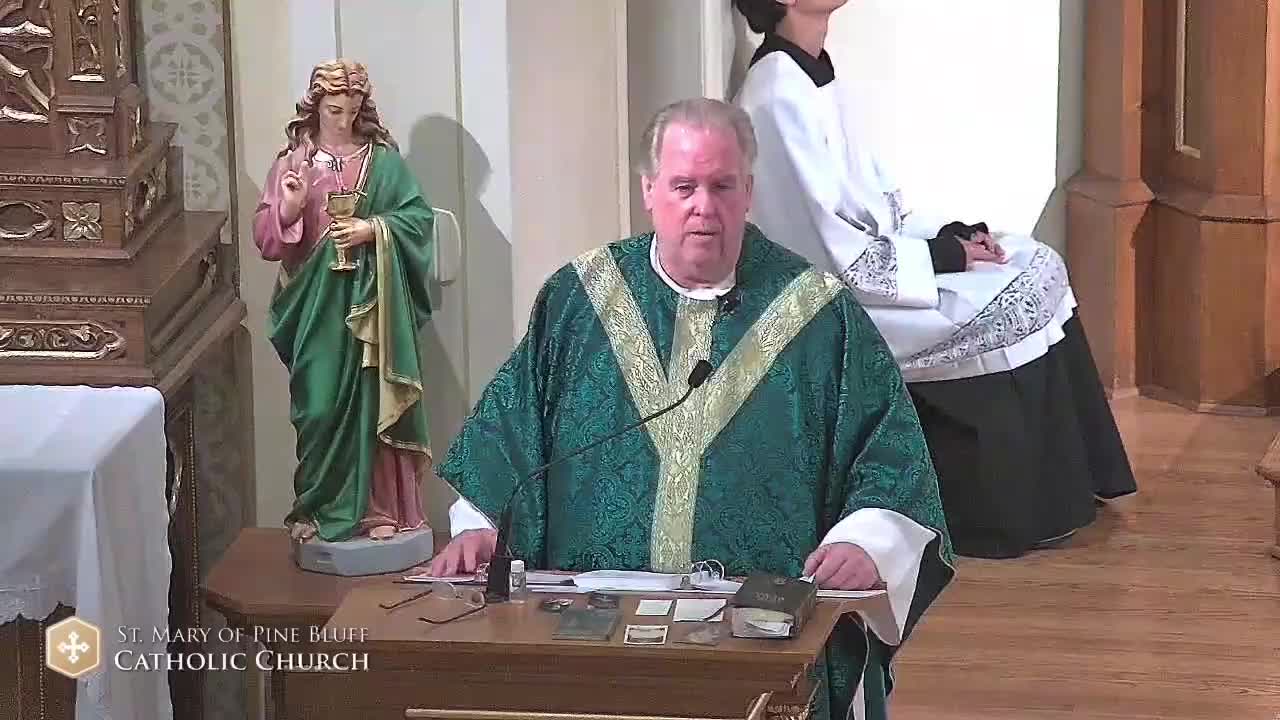 Fr. Richard Heilman’s Sermon for Monday Aug. 9, 2021