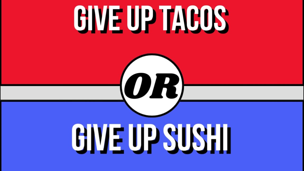 What would you rather do? (Food Edition)