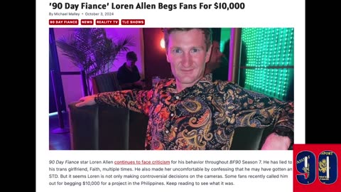 90 Day Fiance: Before the 90 Days - Anyone gonna give Loren any money? 🤪🤑