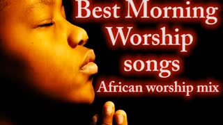 African Worship Mix