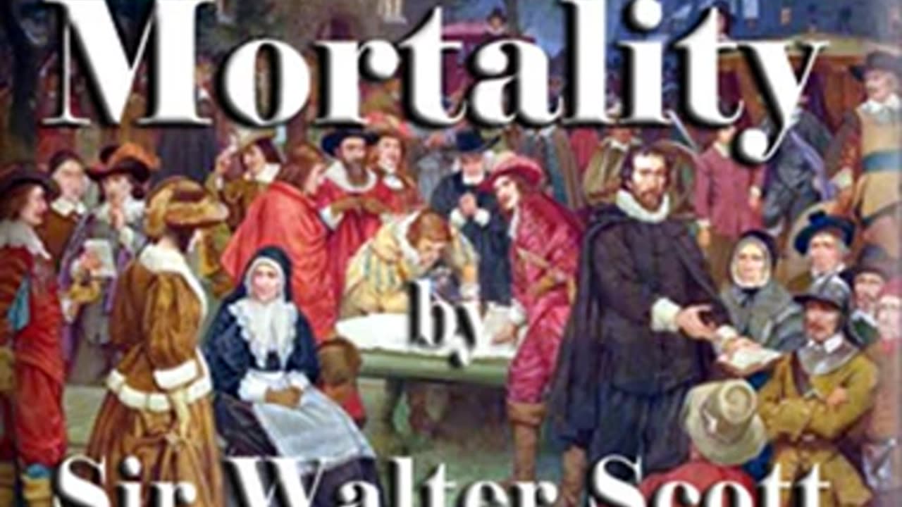 Old Mortality by Sir Walter Scott read by Deon Gines Part 1 of 3 - Full Audio Book