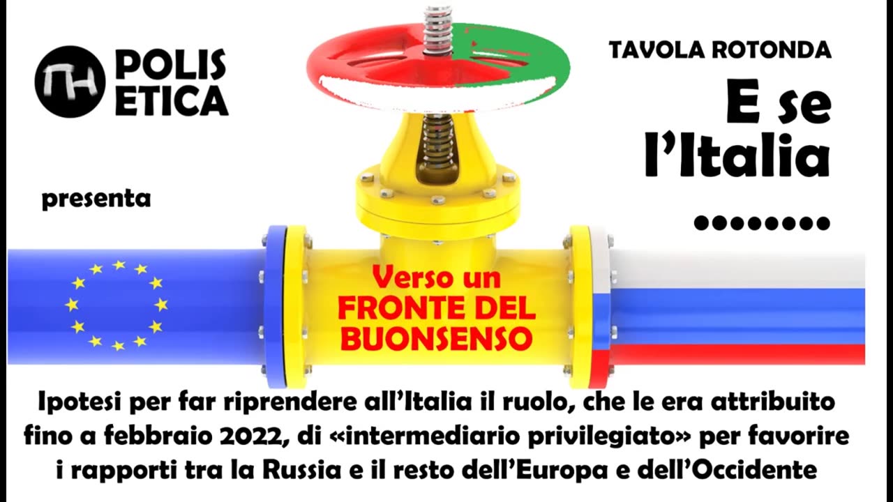 E SE L'ITALIA... VERSO UN "FRONTE DEL BUONSENSO