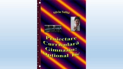 eBook 003 Proiectare Curriculara Gimnaziu Optional Tic