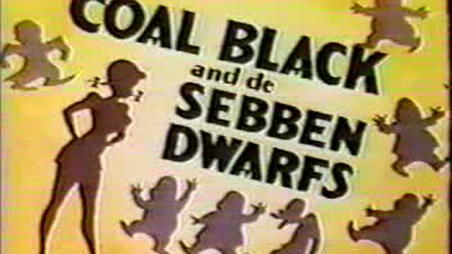 Merrie Melodies - Coal Black and de Sebben Dwarfs (RACIST) !!