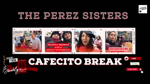 Big Time Problemas in NY - The Perez Sisters de Cafecito Break Ep1F 3/30/23