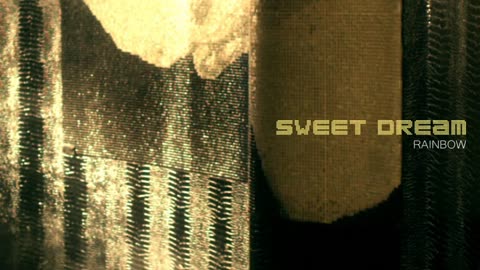 Rainbow - Sweet Dream