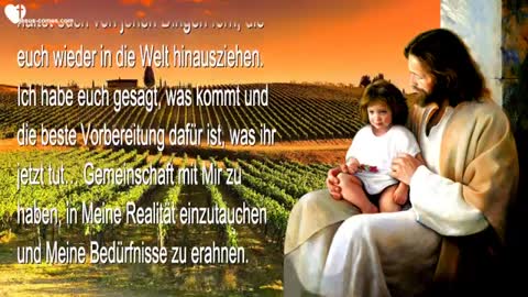 Seid wachsam & Bereitet euch geistig auf eure Abreise vor !... ❤️ Liebesbrief von Jesus Christus