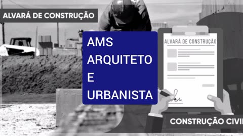 Licenciamento de projeto, documentos inicialmente que precisa - AMS ARQUITETO E URBANISTA