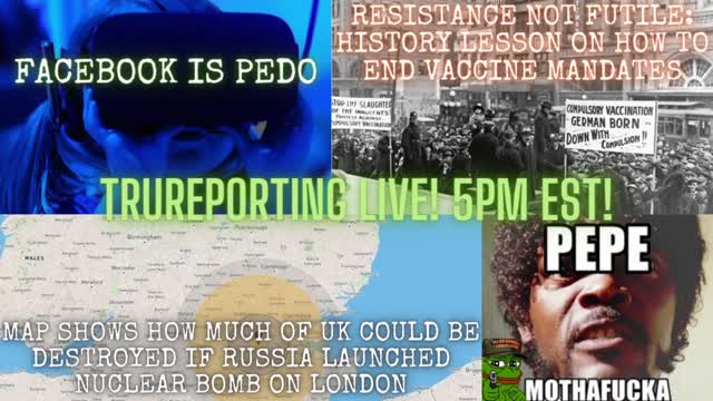 TRUreportin Live Stream: "Don't Fall For The Fear Porn!" 2/23/22