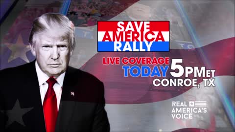 RAV TRUMP RALLY COVERAGE FROM CONROE, TEXAS