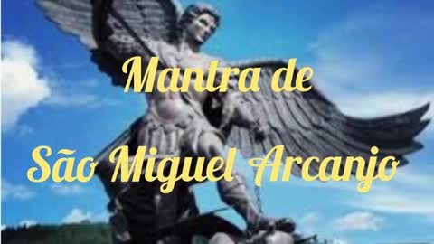 💫 MANTRA DE ARCANJO MIGUEL 💫