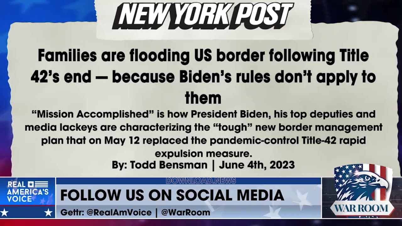 Steve Bannon & Todd Bensman: The National Immigration Crisis, Families Are Flooding the US Border - 6/5/23