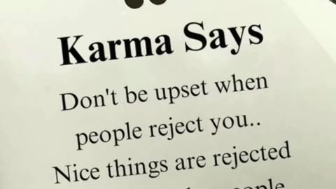 Karma says