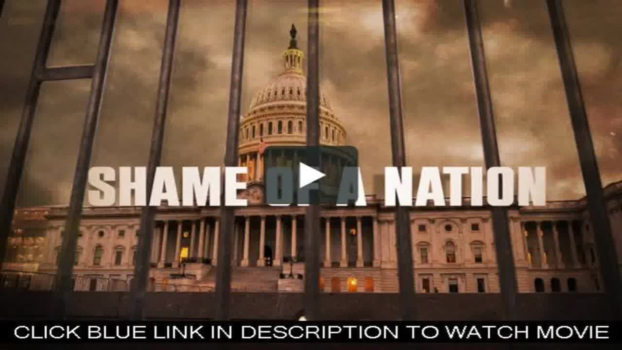 Shame of a Nation (2022) - U.S. Political Prisoners