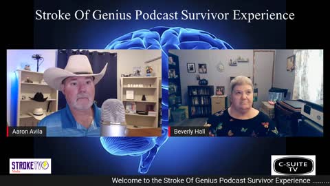 Stroke Of Genius Podcast Survivor Experience With Guest Beverly Hall