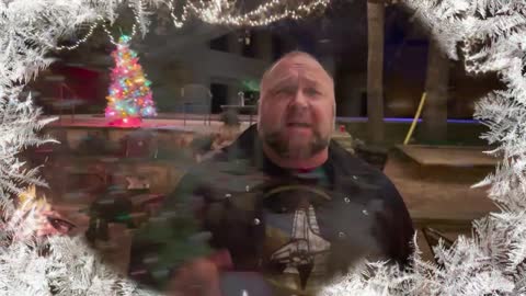 Watch: Alex Jones' 2022 Christmas Message