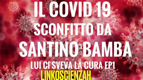 Covid 19 Santino Bamba ci aveva la cura ep1