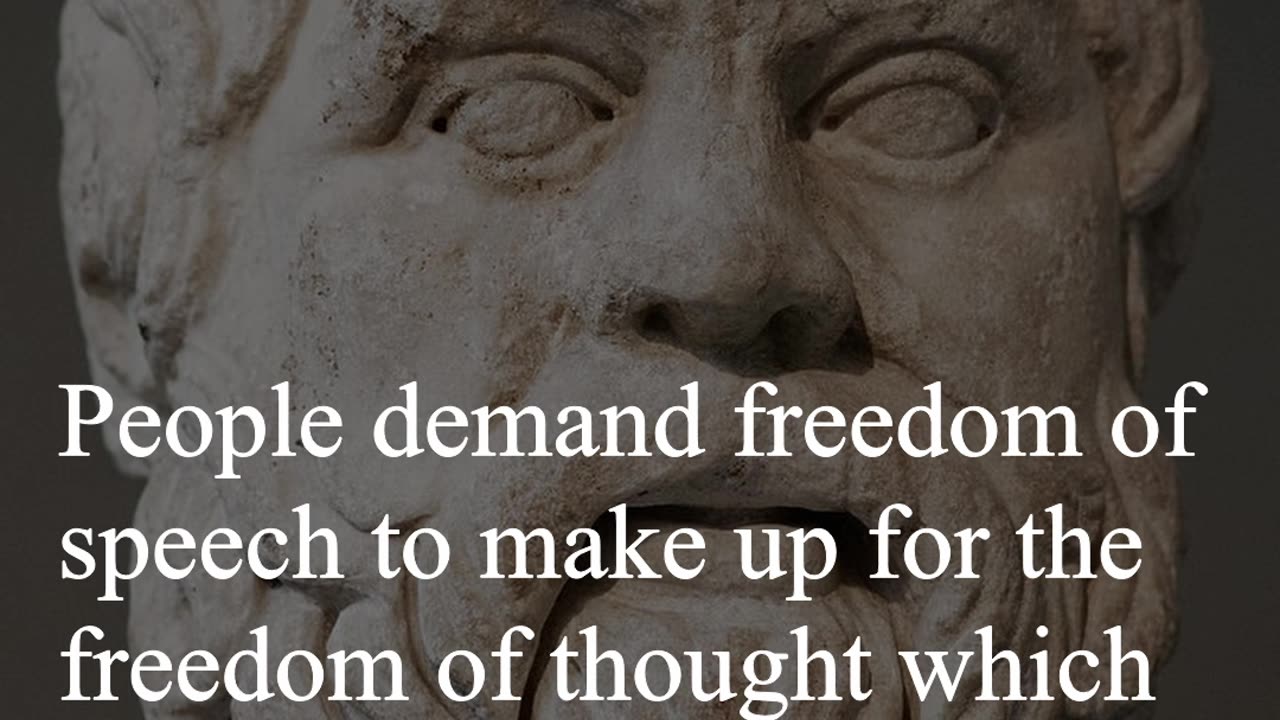 Socrates Quote - People demand freedom of speech to...