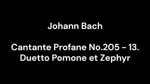 Cantante Profane No.205 - 13. Duetto Pomone et Zephyr