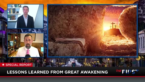 The Great Awakening: Then And Now