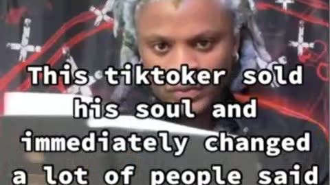 Tic Toker Sold His Soul